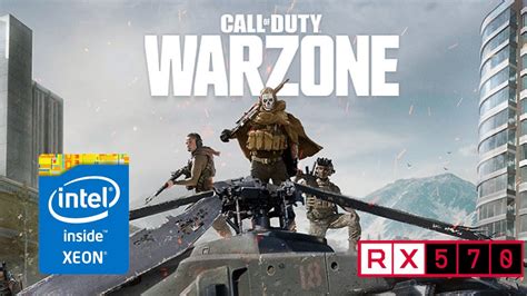 Call Of Duty Warzone Xeon E5 2420 V2 Rx 570 Youtube
