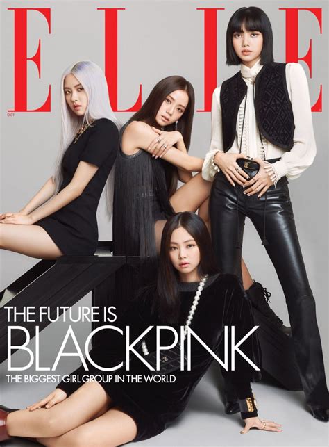 Blackpinks Elle Cover Interview Is An Introduction To The Group For Those Who Are Meeting Them