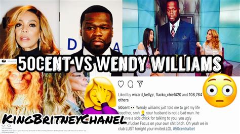 50 Cent Speaks On Wendy Williams Marriage What Is Going On With Wendy
