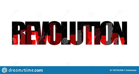 Revolution A Word With Fists Raised Up Stock Vector Illustration Of