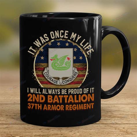 2nd Battalion 37th Armor Regiment Mug Co1 Us Extreme Honor