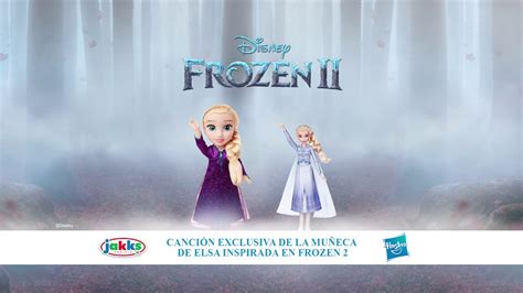 Canción Exclusiva De La Muñeca De Elsa Inspirada En Frozen 2 Youtube