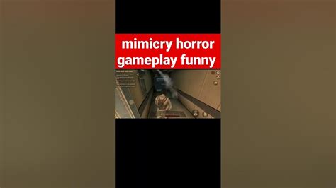 Mimicry Horror Gameplay Youtube