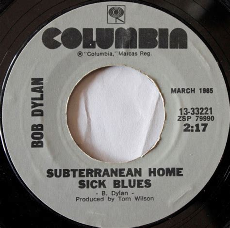 Bob Dylan Subterranean Homesick Bluespositively 4th Street 1965