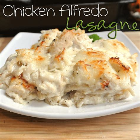 Mom Whats For Dinner Chicken Alfredo Lasagne
