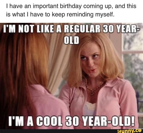 20 Awesome 30th Birthday Memes Funny 30th Birthday