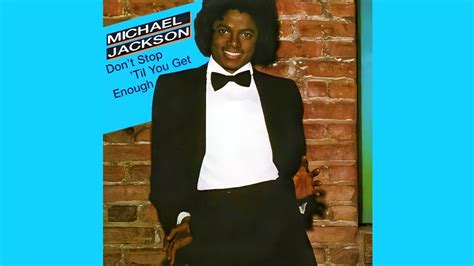 Michael Jackson Dont Stop Til You Get Enough 7 Edit W Intro