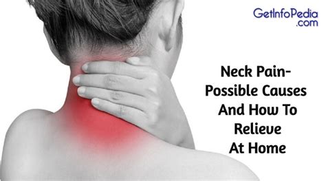 Neck Pain Possible Causes And How To Relieve At Home