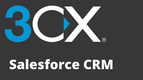3cx Salesforce Crm Integration Qupra Wholesale
