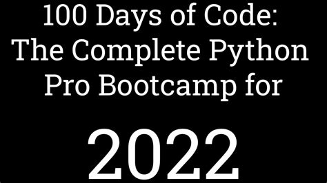 Days Of Code The Complete Python Pro Bootcamp For Python