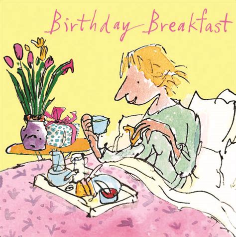 Quentin Blake On Breakfast In Bed Happy Birthday Greeting Card Cards Love Kates
