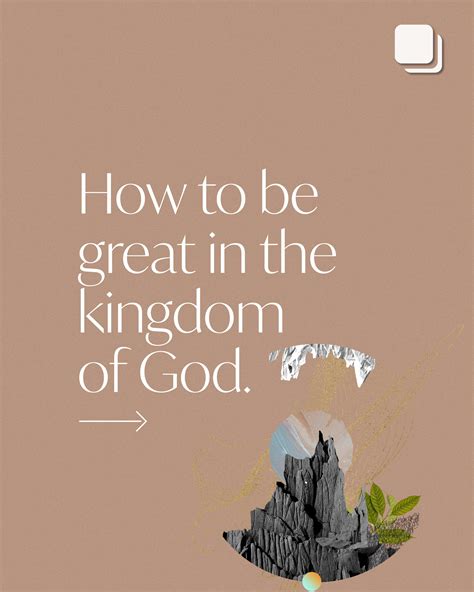 How to be great in the kingdom of God. (1) Don't take yourself seriously. Take God seriously. (2 ...