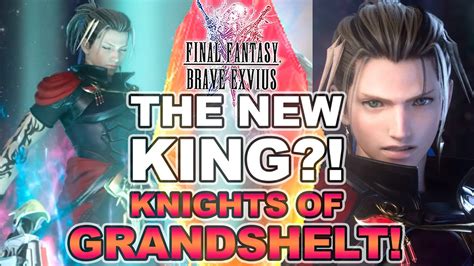 How To Use Knights Of Grandshelt Final Fantasy Brave Exvius Unit Reviews Guides Rotations