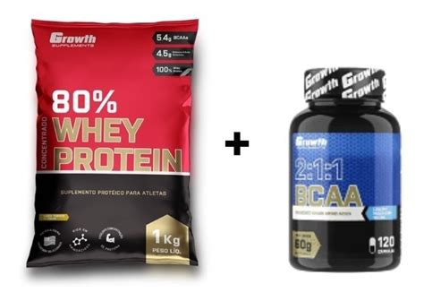 Kit Whey Protein 80 1kg Bcaa 211 120caps Growth Mercado