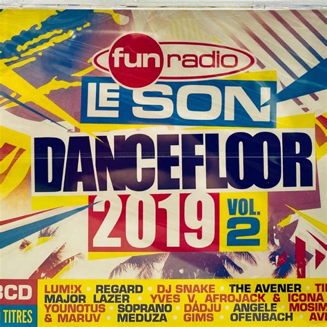 Gagnez Votre Compilation Fun Radio Le Son Dancefloor 2019 Vol 2