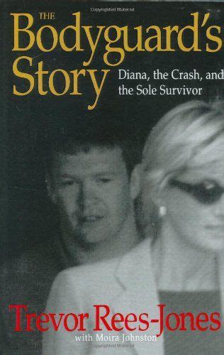 The Bodyguards Story Diana The Crash And The Sole Survivor Princess