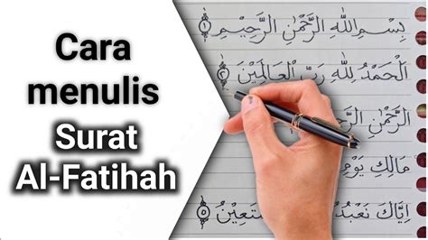 Cara Tulis Alfatihah Rapi Dengan Pulpen Biasa How To Write Al Fatihah