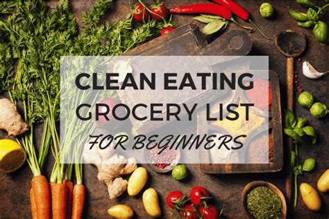 Clean Eating Grocery List For Beginners Spices And Greens Online