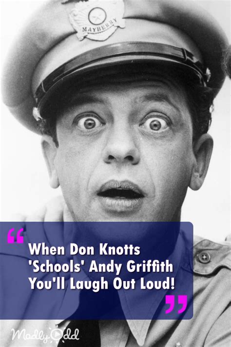 when don knotts schools andy griffith you ll laugh out loud has it really been 55 years