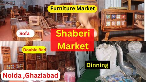 Furniture Market In Noida Ghaziabad Greater Noida Cheapest