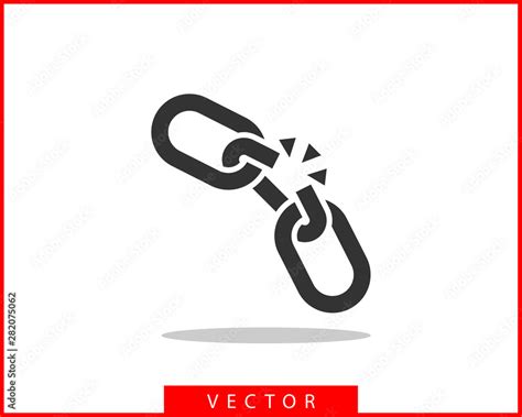 Broken Chain Link Icon Vector Concept Demage Connection Or Join In