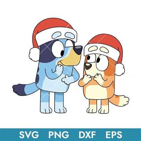 Bluey And Bingo Christmas Svg Bluey Bluey Svg Blue Blue Inspire