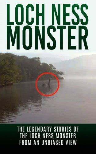 Buy Loch Ness Monster The Legendary Stories Of The Loch Ness Monster