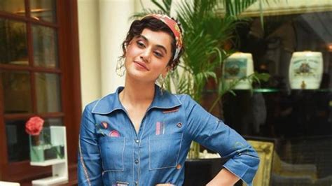 Taapsee Pannu Would Never Do A Edy ‘making Woman The Butt Of All Jokes Having Sexual