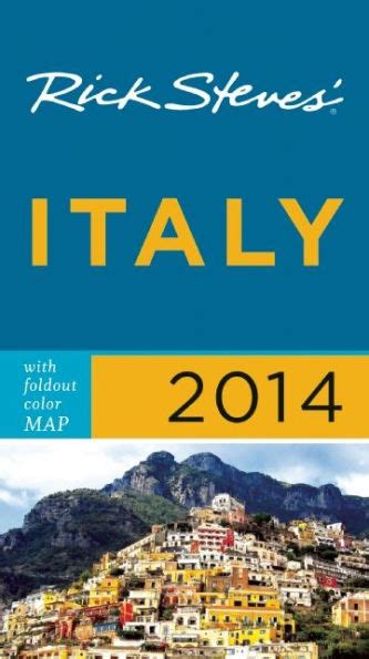 Rick Steves Italy 2014 By Rick Steves Paperback Barnes And Noble®