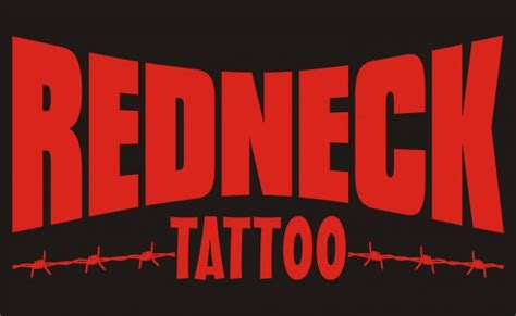 Redneck Tattoo Deje
