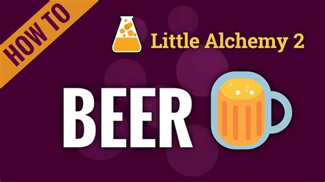 Little Alchemy 2 Cheats Beer Hacpress