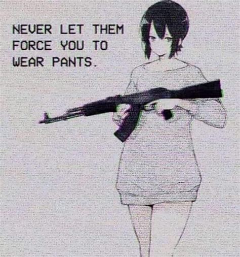 Never Let Them Force You To Wear Pants Anime Manga Know Your Meme