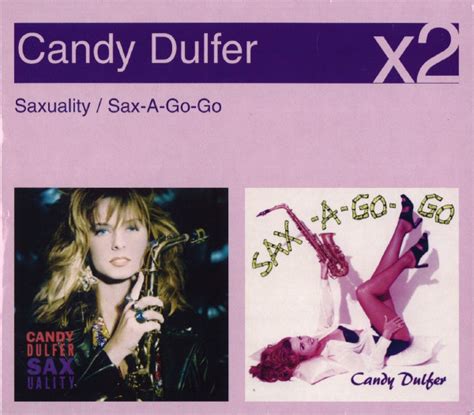 Candy Dulfer Saxuality Sax A Go Go 2006 Cd Discogs