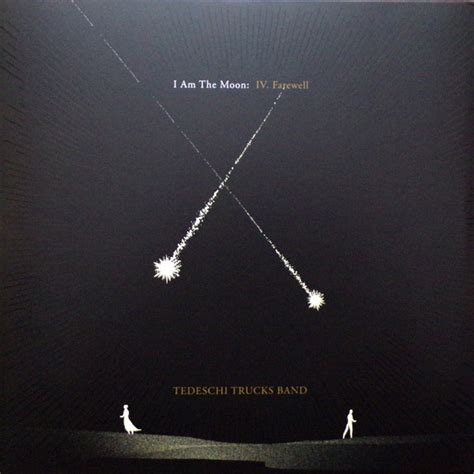 Tedeschi Trucks Band I Am The Moon Iv Farewell 2022 180g Vinyl Discogs
