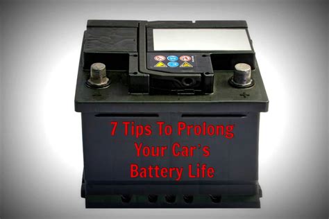 7 Tips To Prolong Your Cars Battery Life