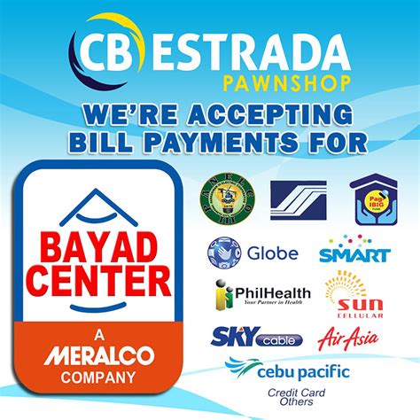 Thank you for your understanding and cooperation. Bills Payment | CB Estrada Pawnshop