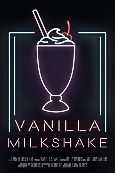 Vanilla Milkshake 2020 — The Movie Database Tmdb