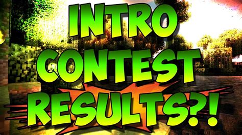Intro Contest Results L YouTube