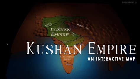 Kushan Empire Interactive Map Youtube