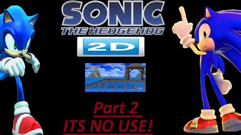 Sonic 06 2d Part 2 Vs Silver White Acropolis Crisis City Youtube