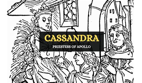 Cassandra Greek Princess Priestess And Prophetess Symbol Sage