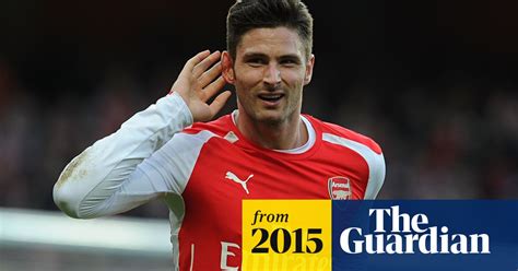 Arsène Wenger Hails Olivier Giroud As A Wholly ‘different Player’ Arsène Wenger The Guardian
