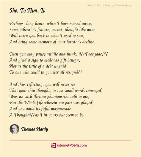 She To Him Ii Poem By Thomas Hardy
