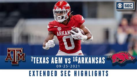 7 Texas Aandm Vs 16 Arkansas Extended Highlights Cbs Sports Hq Win