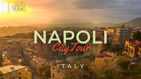 Naples In 4k Uhd Tour Of Napoli Italy Youtube