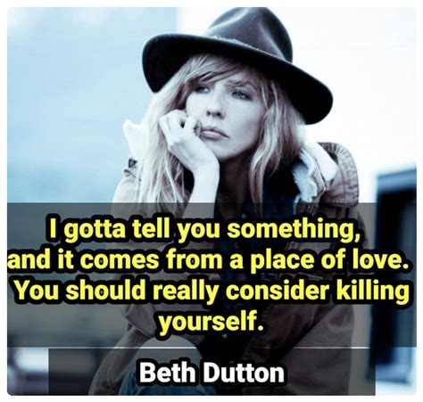 beth dutton quotes  yellowstone positive thoughts quotes