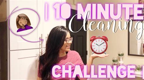 10 Minute Cleaning Challenge Speed Clean Youtube