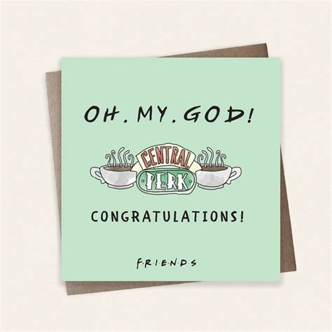 Cardology Friends Tv Show Oh My God Congratulations Card Wbf1014
