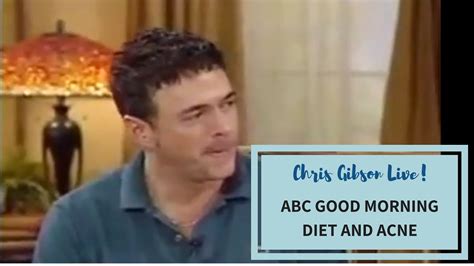 Chris Gibson On Abc Moring Show About Diet And Acne Youtube
