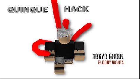 Watch the video to find. roblox Tokyo Ghoul: Bloody Nights | quinque hack (patched ...